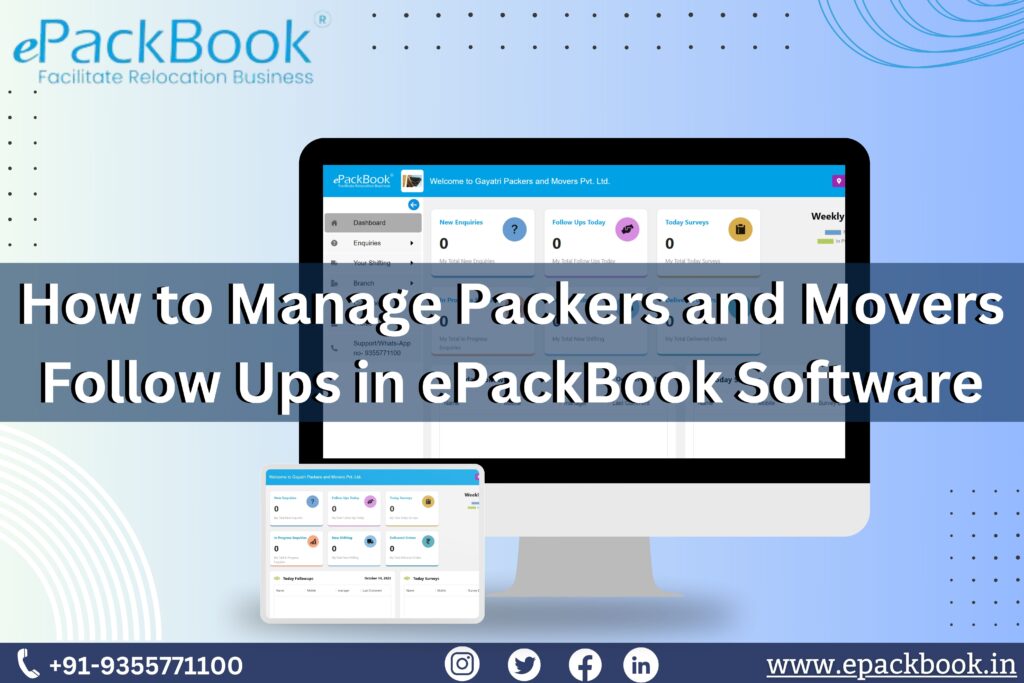 How to Manage Packers and Movers Follow Ups in ePackBook Software